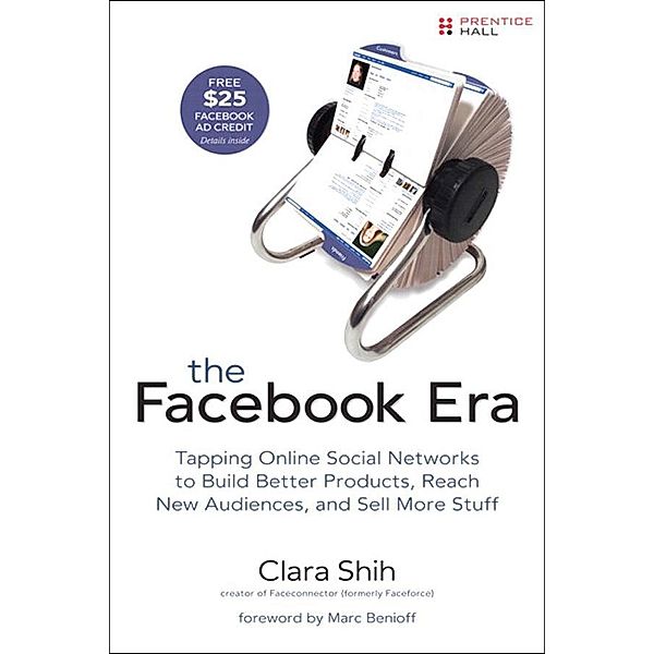 Facebook Era, The, Clara Shih