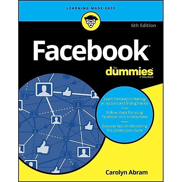 Facebook For Dummies, Carolyn Abram