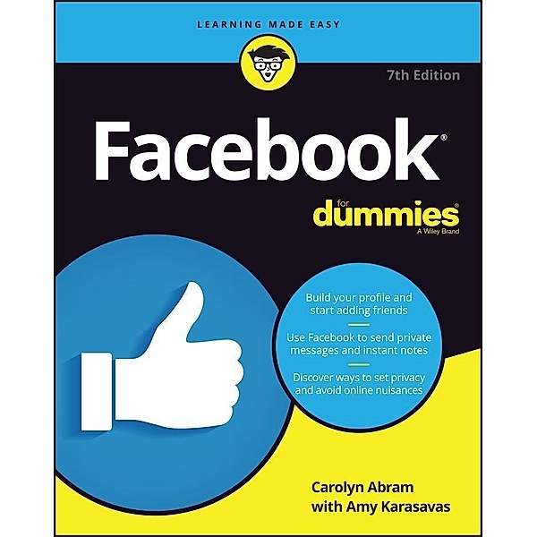 Facebook For Dummies, Carolyn Abram, Amy Karasavas