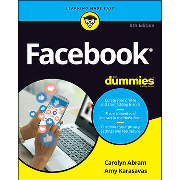 Facebook For Dummies, Carolyn Abram, Amy Karasavas