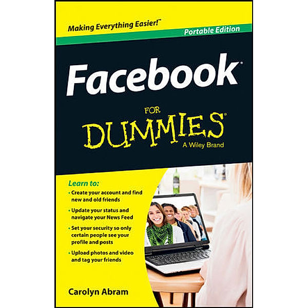 Facebook For Dummies, Portable Edition, Carolyn Abram