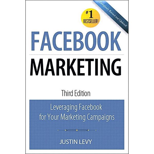 Facebook Marketing, Brian Carter, Justin Levy