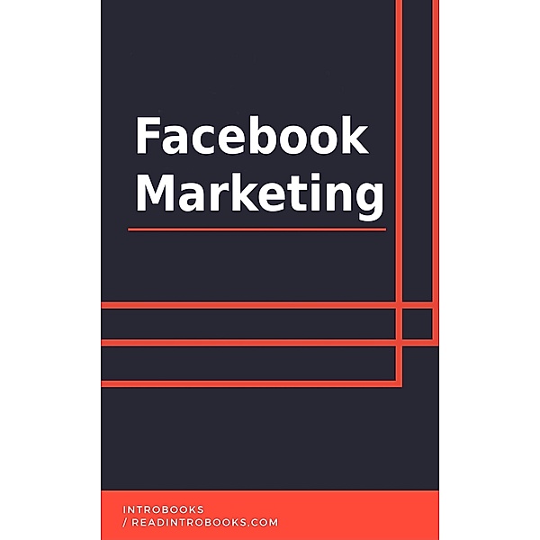 Facebook Marketing, IntroBooks Team