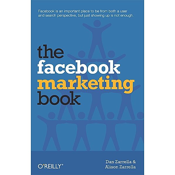 Facebook Marketing Book, Dan Zarrella