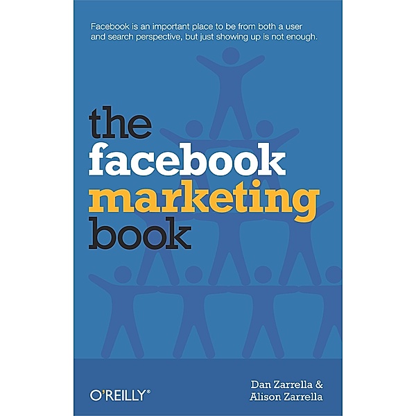 Facebook Marketing Book, Dan Zarrella