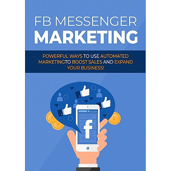 Facebook Messenger Marketing / 1, Empreender