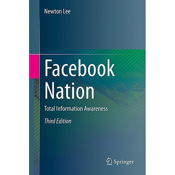 Facebook Nation, Newton Lee