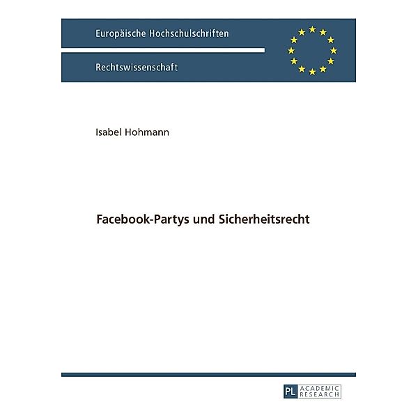 Facebook-Partys und Sicherheitsrecht, Isabel Hohmann