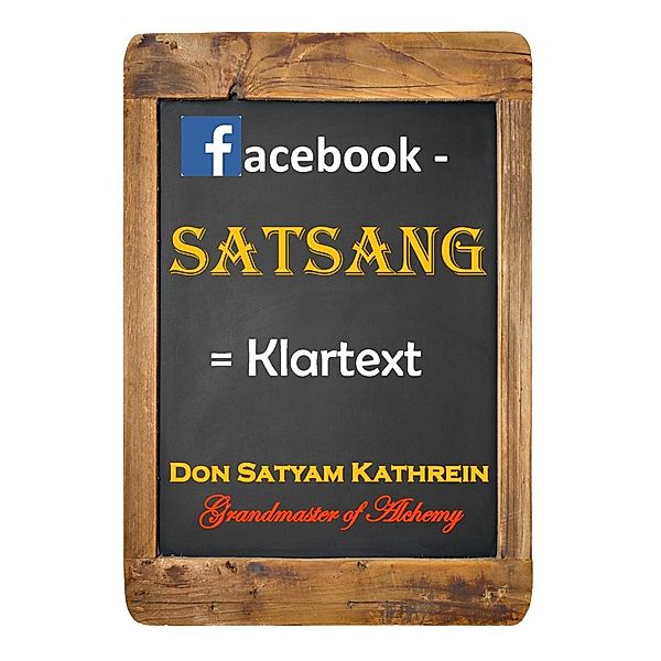 facebook - Satsang, Don Satyam Kathrein