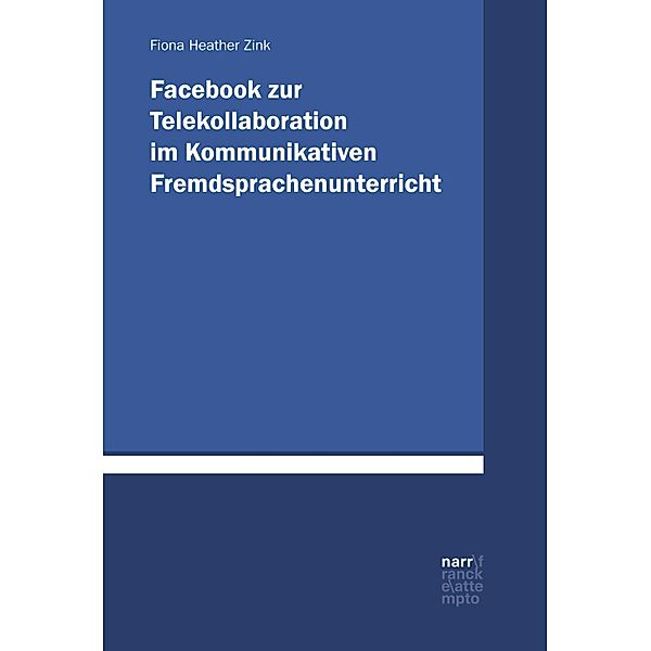 Facebook zur Telekollaboration im Kommunikativen Fremdsprachenunterricht, Fiona Zink