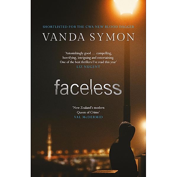 Faceless:Theshocking new thriller from the Queen of New Zealand Crime, Vanda Symon