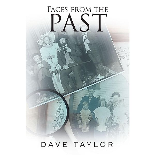 Faces from the Past, Dave Taylor