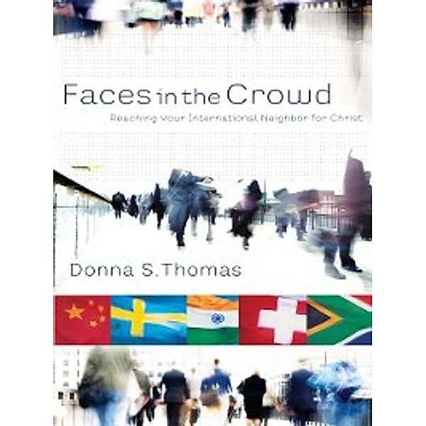 Faces in the Crowd, Donna S. Thomas