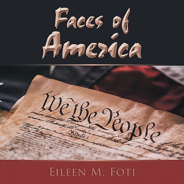 Faces of America, Eileen M. Foti