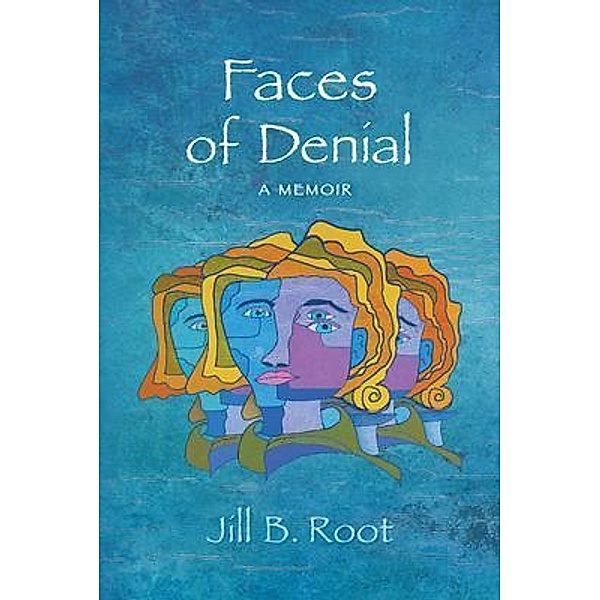 Faces of Denial, Jill Root