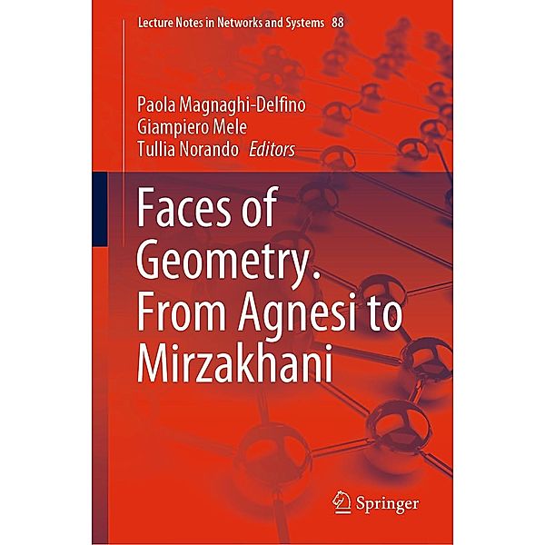 Faces of Geometry. From Agnesi to Mirzakhani / Lecture Notes in Networks and Systems Bd.88