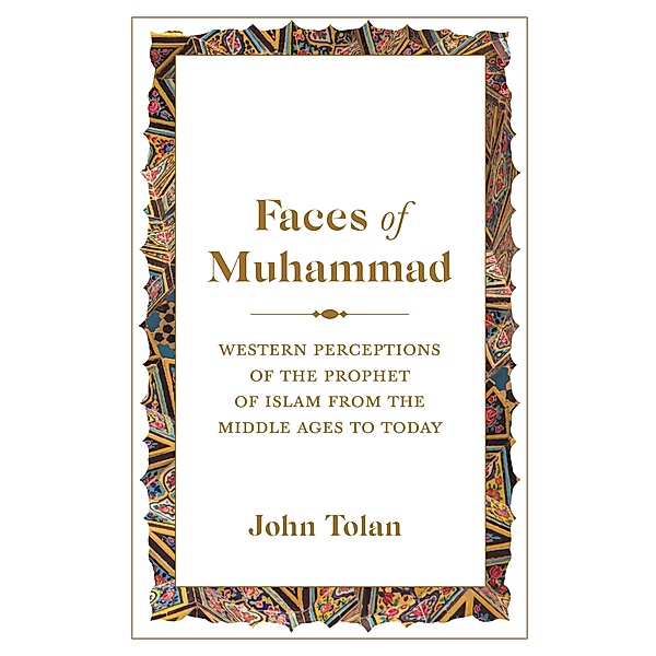 Faces of Muhammad, John Tolan