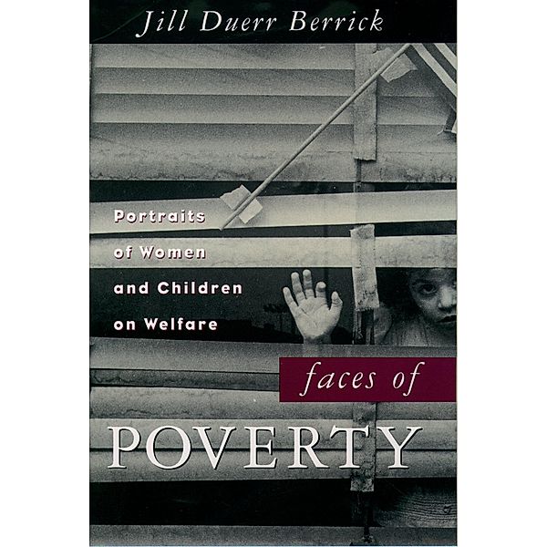Faces of Poverty, Jill Duerr Berrick