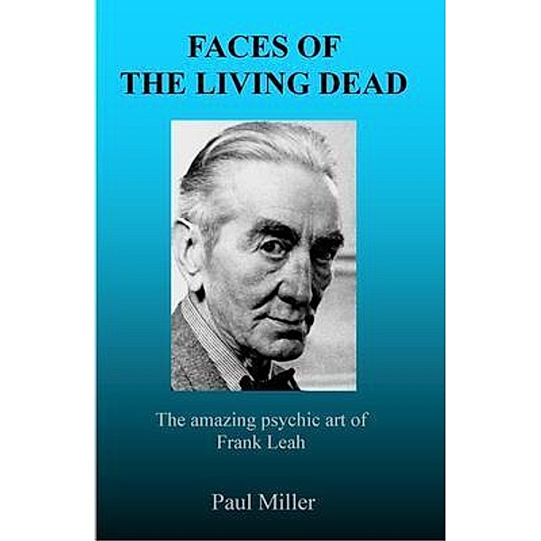 Faces of the Living Dead, Paul Miller