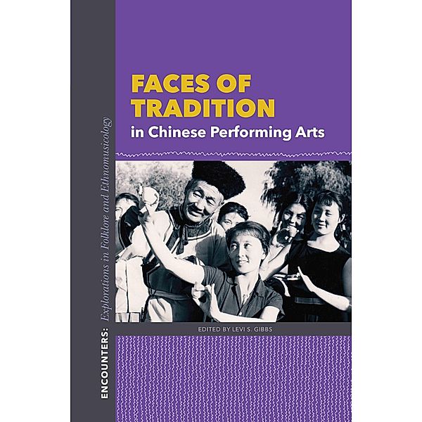 Faces of Tradition in Chinese Performing Arts