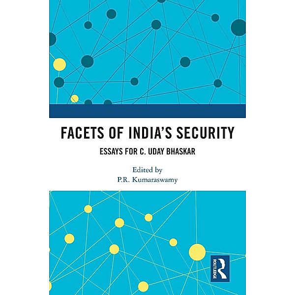 Facets of India's Security