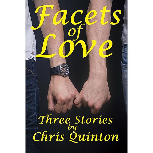 Facets of Love, Chris Quinton