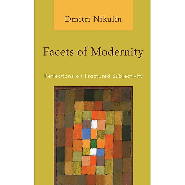Facets of Modernity, Dmitri Nikulin