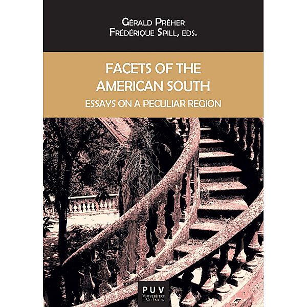 Facets of the American South / Biblioteca Javier Coy d'Estudis Nord-Americans Bd.194, Autores Varios