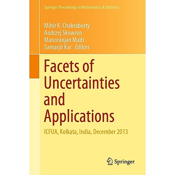 Facets of Uncertainties and Applications / Springer Proceedings in Mathematics & Statistics Bd.125