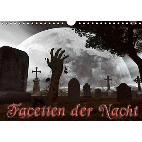 Facetten der Nacht CH-Version (Wandkalender 2016 DIN A4 quer), Karsten Schröder