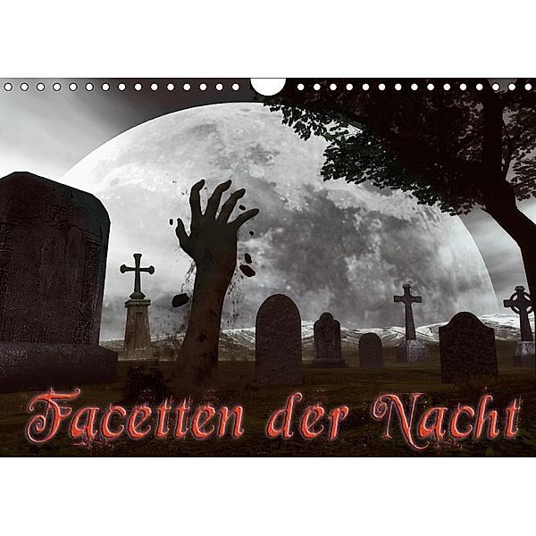 Facetten der NachtCH-Version (Wandkalender 2017 DIN A4 quer), Karsten Schröder