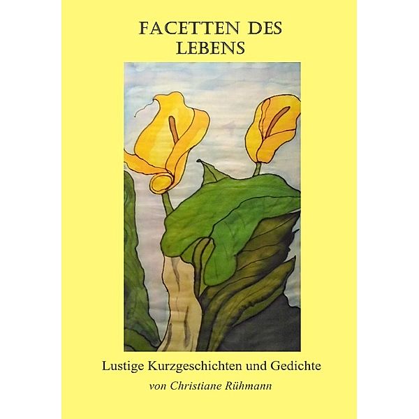 FACETTEN DES LEBENS, Christiane Rühmann