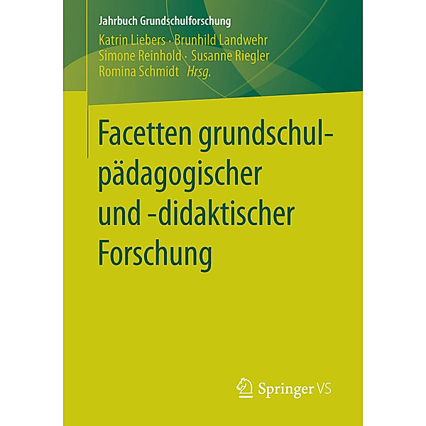 Facetten grundschulpädagogischer und -didaktischer Forschung