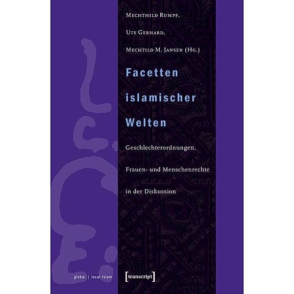 Facetten islamischer Welten