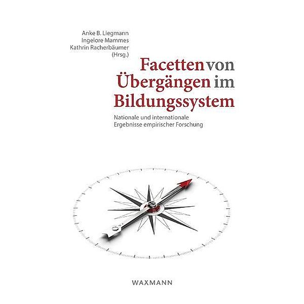 Facetten von Übergängen im Bildungssystem