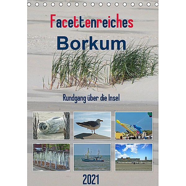 Facettenreiches Borkum (Tischkalender 2021 DIN A5 hoch), Claudia Kleemann