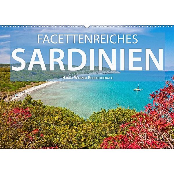 Facettenreiches Sardinien (Wandkalender 2023 DIN A2 quer), Hanna Wagner