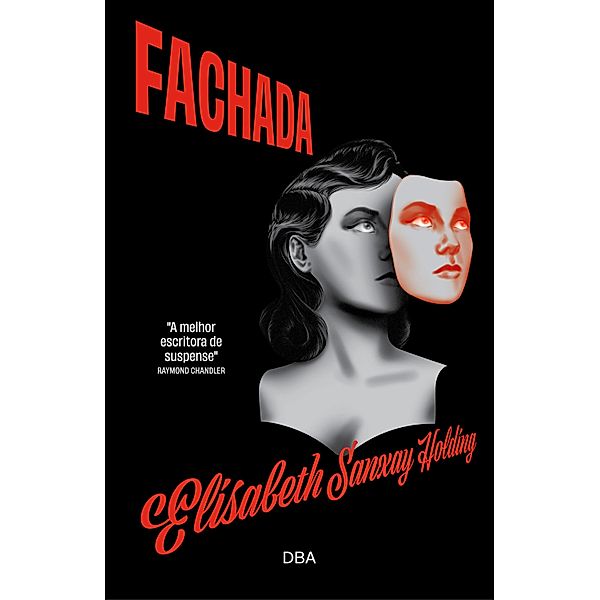 Fachada, Elisabeth Sanxay Holding