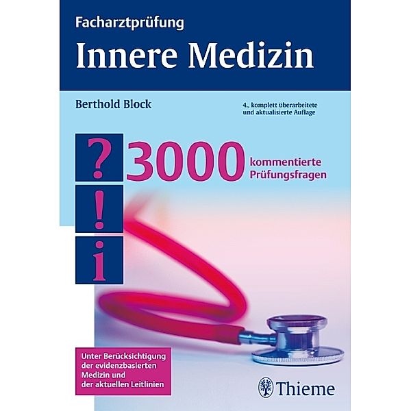 Facharztprüfung Innere Medizin, Berthold Block