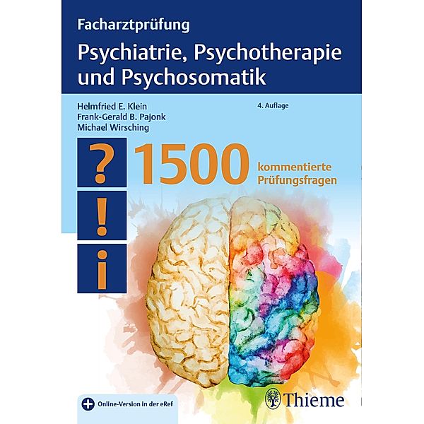 Facharztprüfung Psychiatrie, Psychotherapie und Psychosomatik