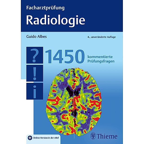 Facharztprüfung Radiologie, Guido Albes