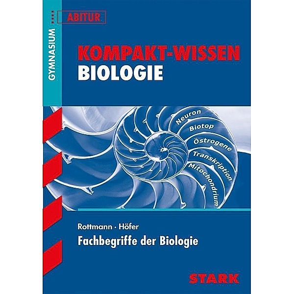 Fachbegriffe der Biologie, Oswald Rottmann, Paul Höfer