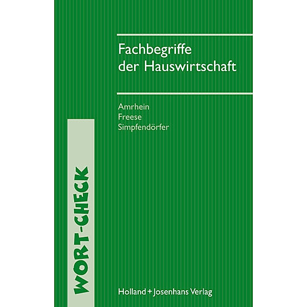 Fachbegriffe der Hauswirtschaft, Lydia Amrhein, Enne Freese, Dorothea Simpfendörfer