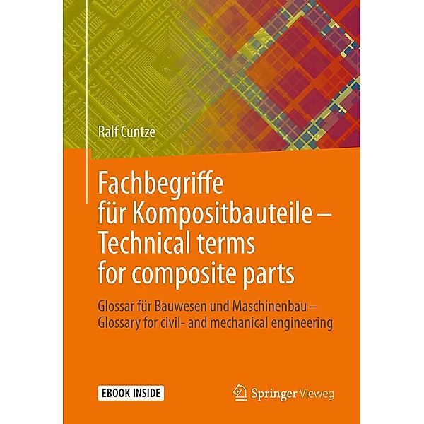 Fachbegriffe für Kompositbauteile - Technical terms for composite parts, Ralf Cuntze