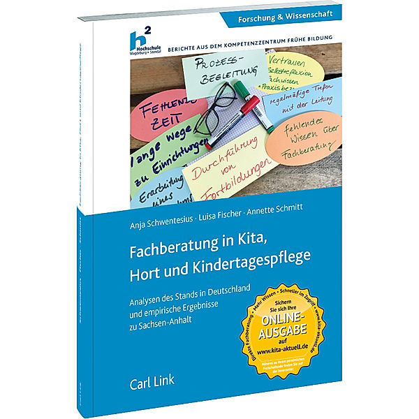 Fachberatung in Kita, Hort und Kindertagespflege, Anette Schmitt, Luisa Fischer, Anja Schwentesius