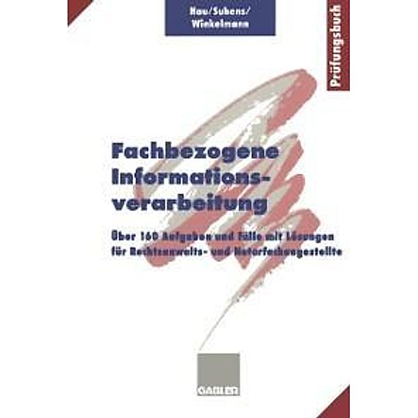 Fachbezogene Informationsverarbeitung, Werner Hau, Martina Suhens, Lieselotte Winkelmann