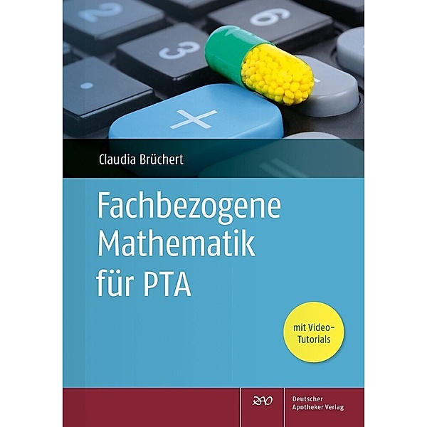 Fachbezogene Mathematik für PTA, Claudia Brüchert