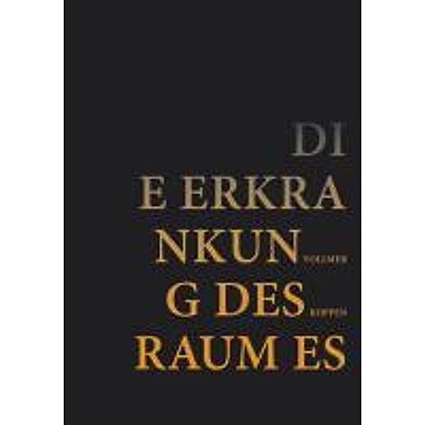 Fachbuch / Die Erkrankung des Raumes, Tanja C. Vollmer, Gemma Koppen