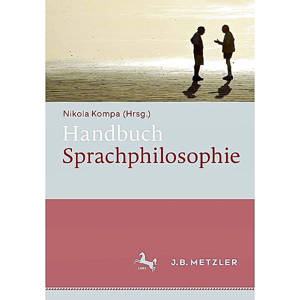 Fachbuch Metzler / Handbuch Sprachphilosophie