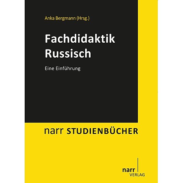 Fachdidaktik Russisch / narr studienbücher, Ursula Behr, Klaus Hartenstein, Christine Heyer, Grit Mehlhorn, Astrid Seidel, Wolfgang Stadler, Heike Wapenhans